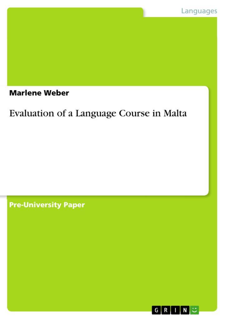 Evaluation of a Language Course in Malta