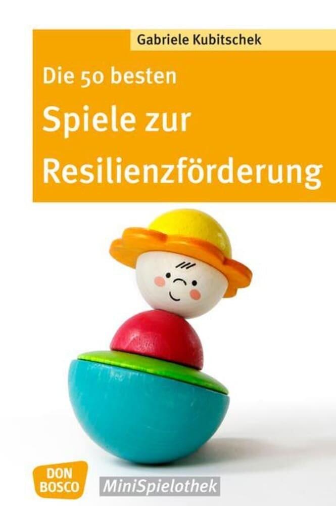 Die 50 besten Spiele zur Resilienzförderung