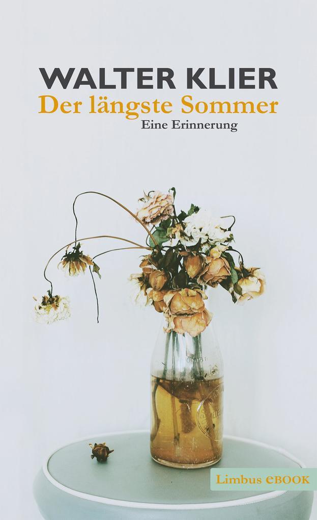 Der längste Sommer