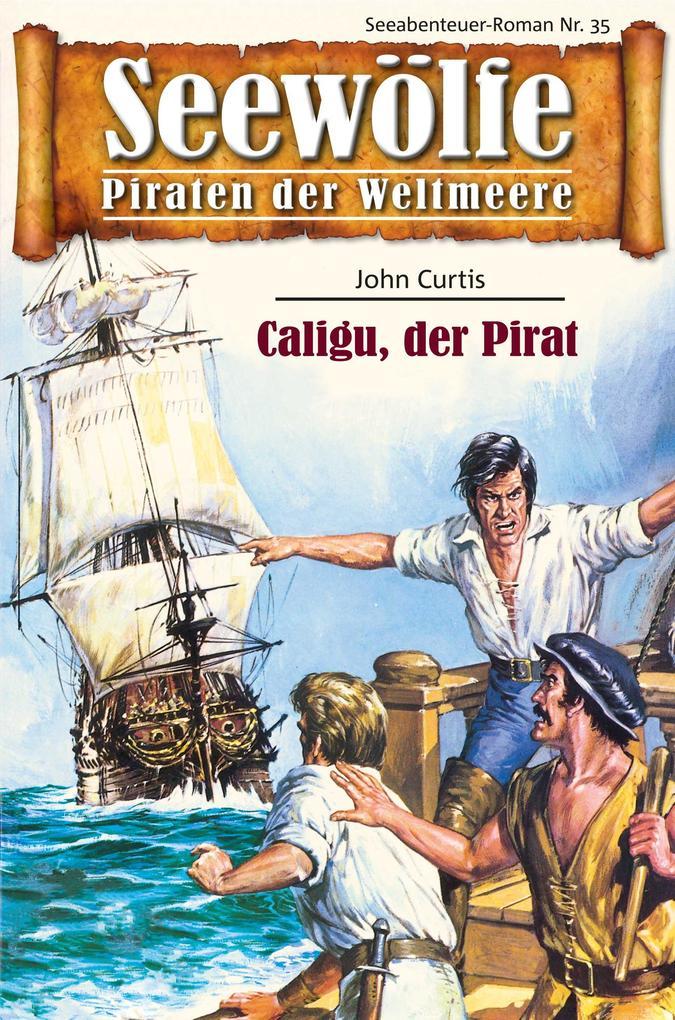 Seewölfe - Piraten der Weltmeere 35