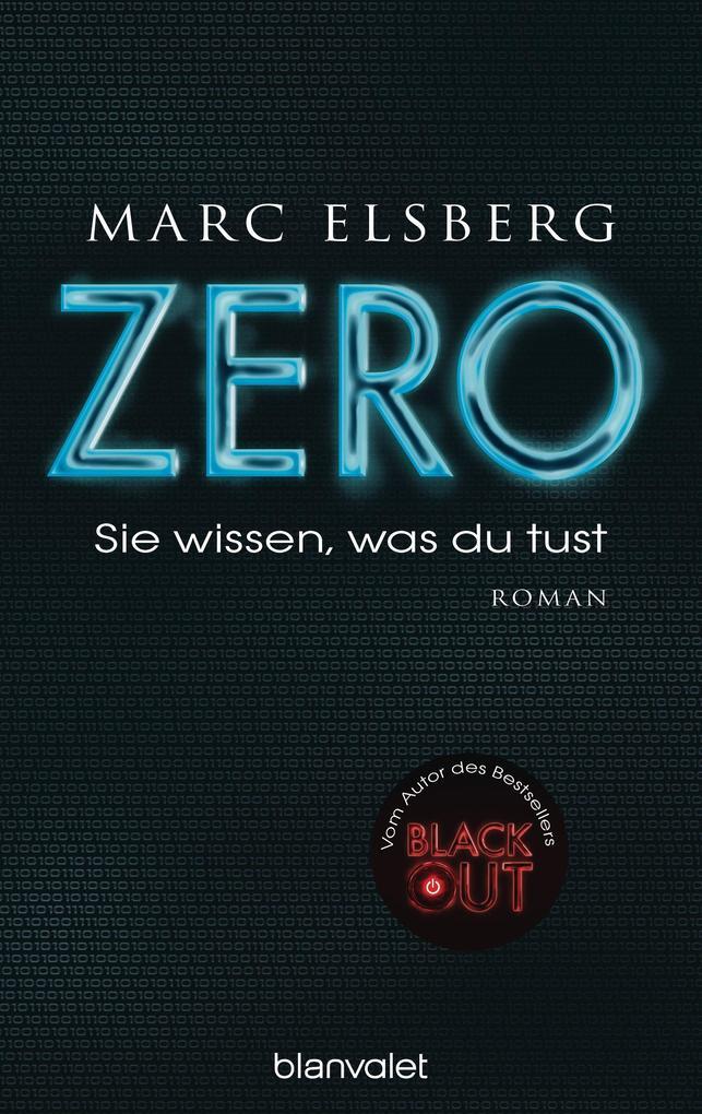 ZERO - Sie wissen, was du tust