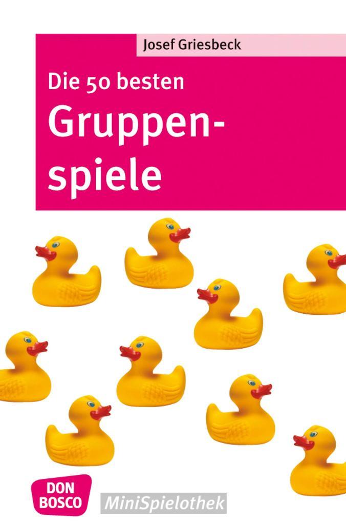 Die 50 besten Gruppenspiele - eBook