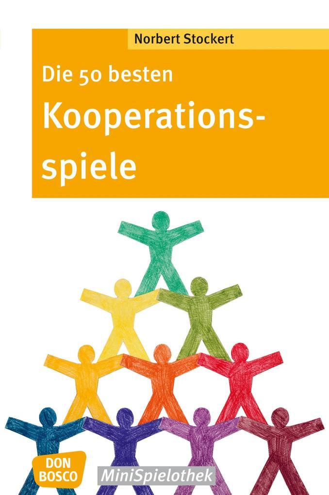 Die 50 besten Kooperationsspiele - eBook