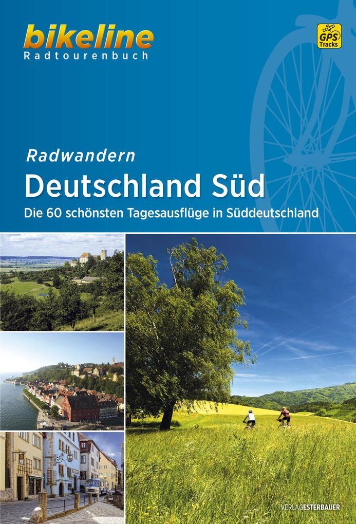 Bikeline Radtourenbuch Radwandern Deutschland Süd