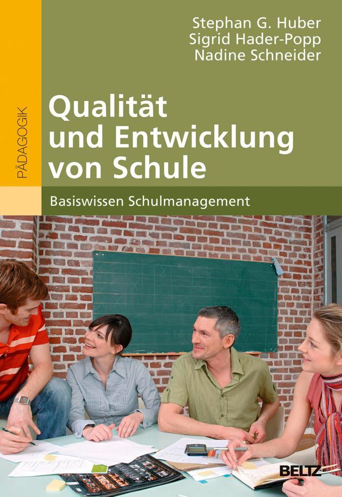 Qualität und Entwicklung von Schule