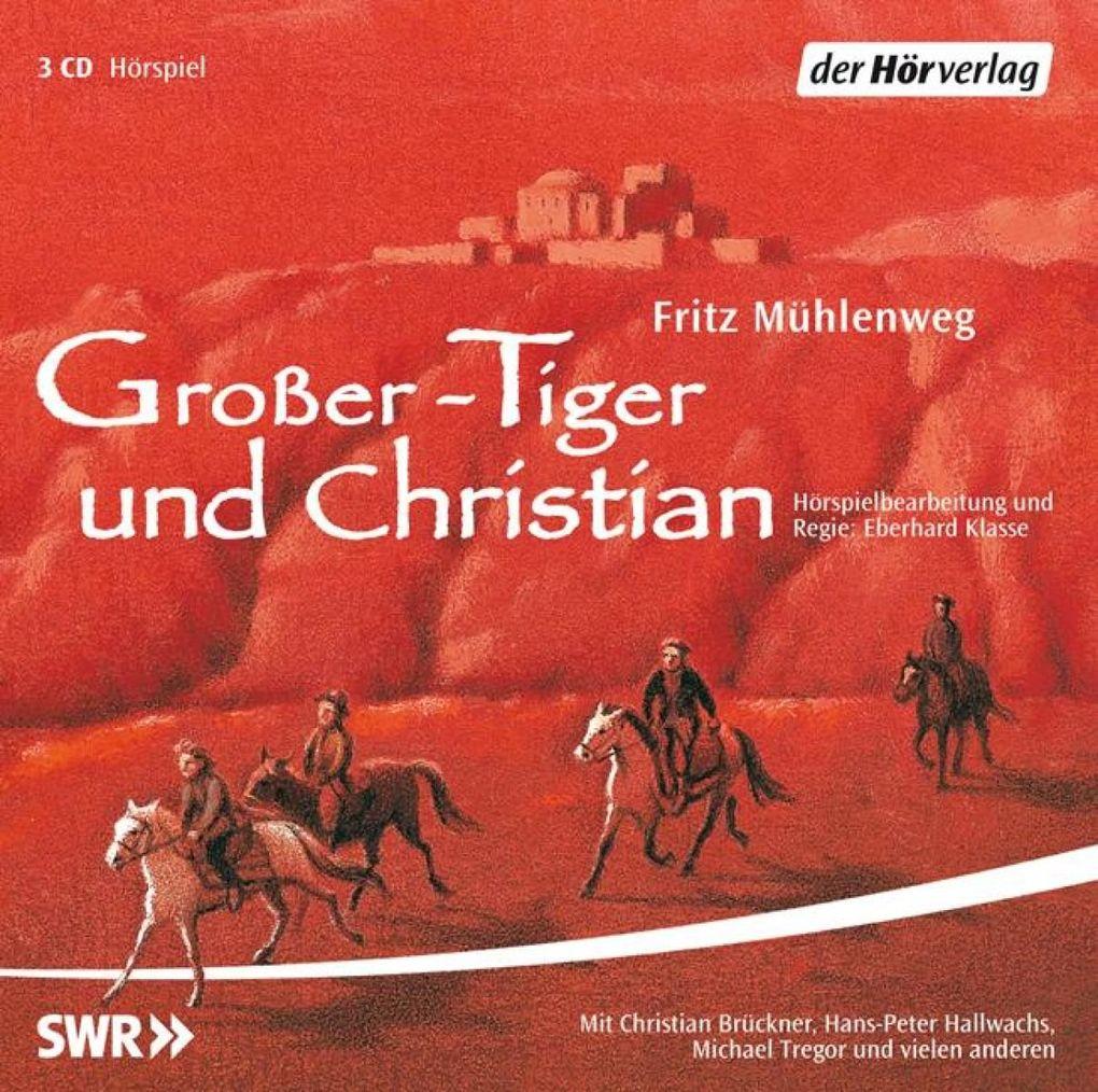 Großer-Tiger und Christian
