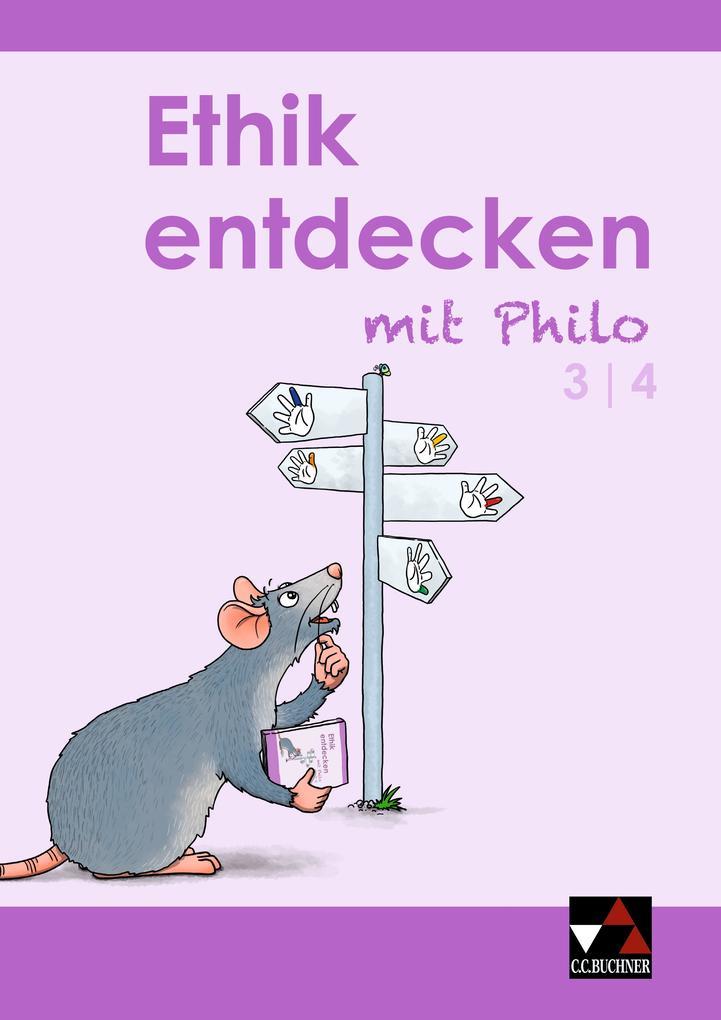 Ethik entdecken mit Philo 3/4