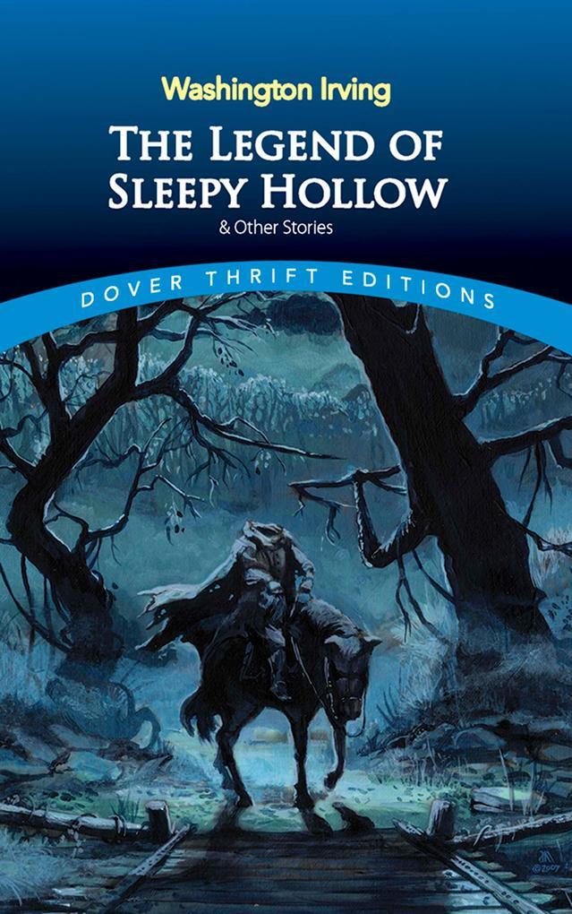 The Legend of Sleepy Hollow and Other Stories