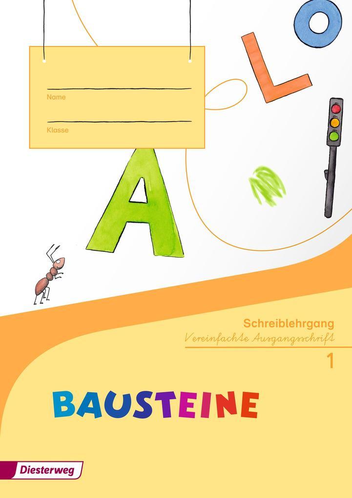 BAUSTEINE Fibel. Schreiblehrgang VA