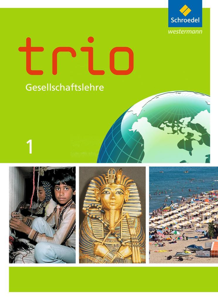 Trio Gesellschaftslehre 1. Schulbuch. Hessen