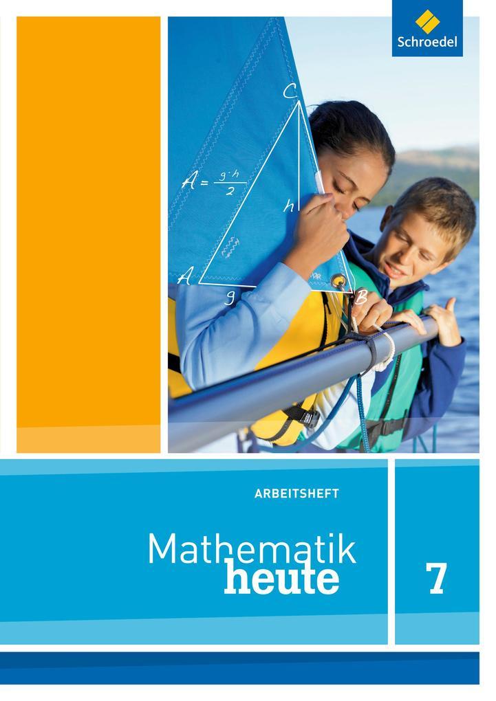 Mathe heute 7. Arbeitsheft. Niedersachsen