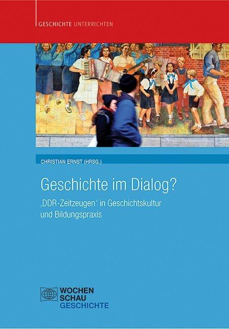 Geschichte im Dialog?