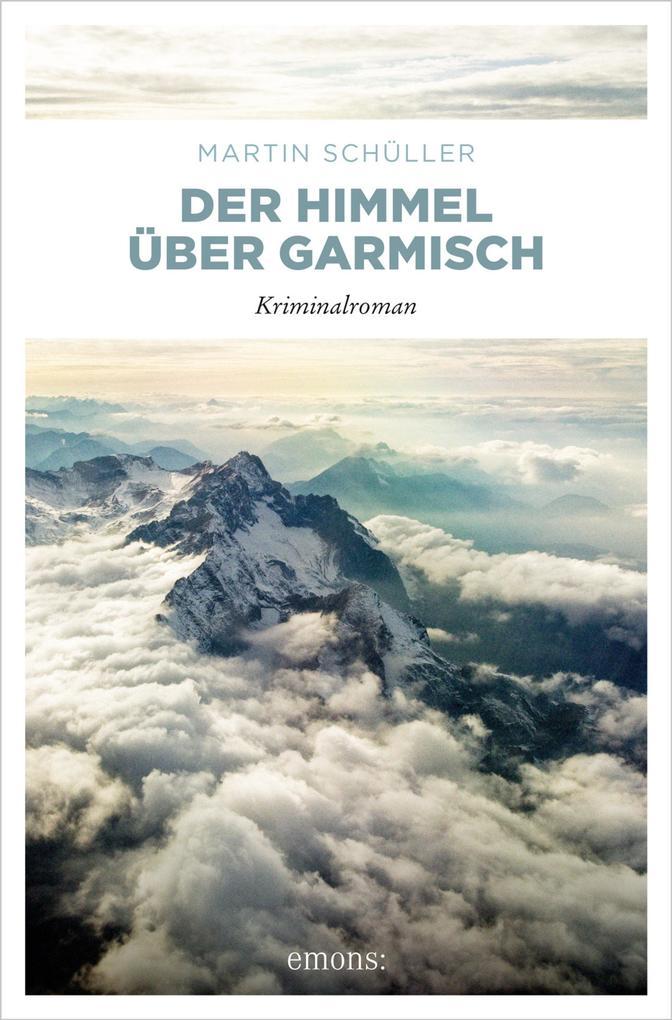 Der Himmel über Garmisch