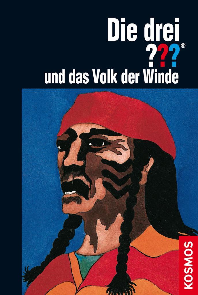 Die drei ??? und das Volk der Winde (drei Fragezeichen)