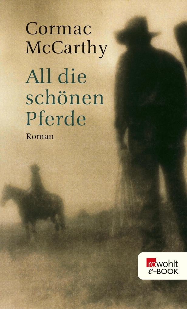 All die schönen Pferde