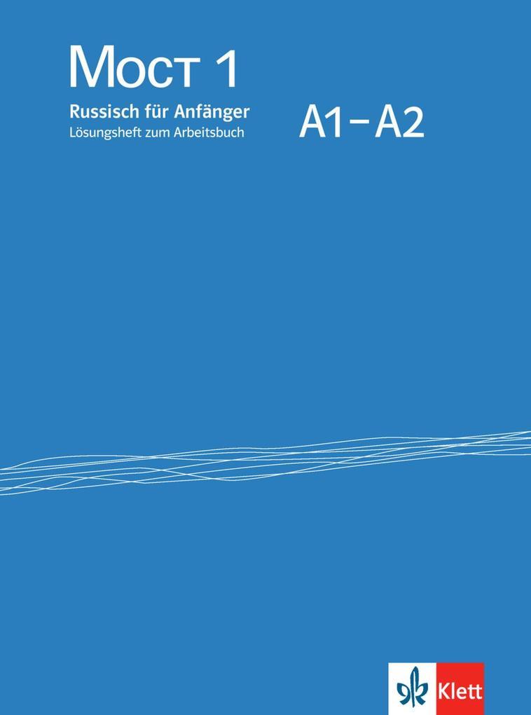 Moct 1. Lösungsheft zum Arbeitsbuch. Überarbeitete Ausgabe