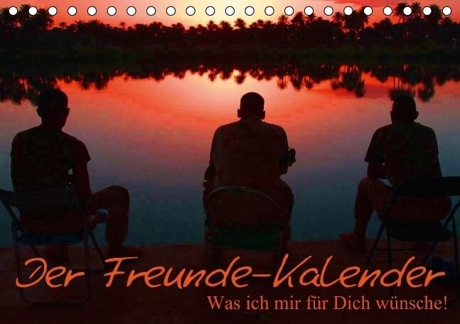 Der Freunde-Kalender (Tischkalender immerwährend DIN A5 quer)