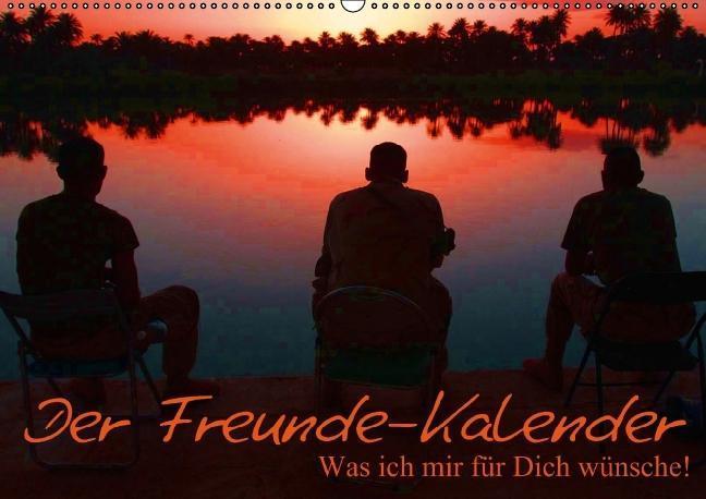 Der Freunde-Kalender (Wandkalender immerwährend DIN A2 quer)