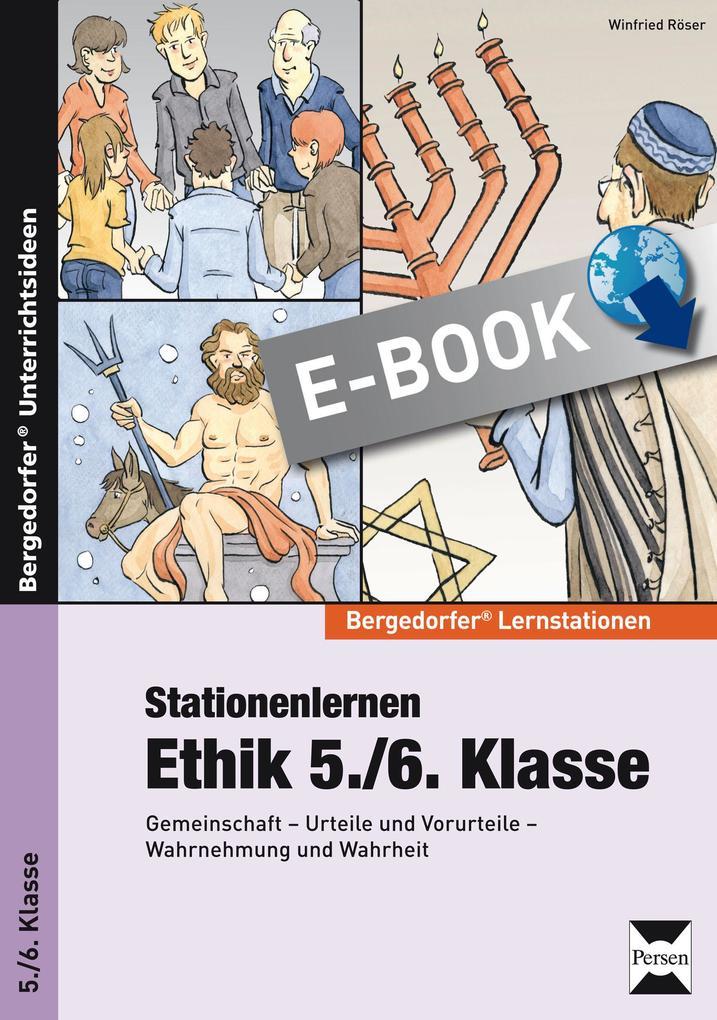 Stationenlernen Ethik 5./6. Klasse