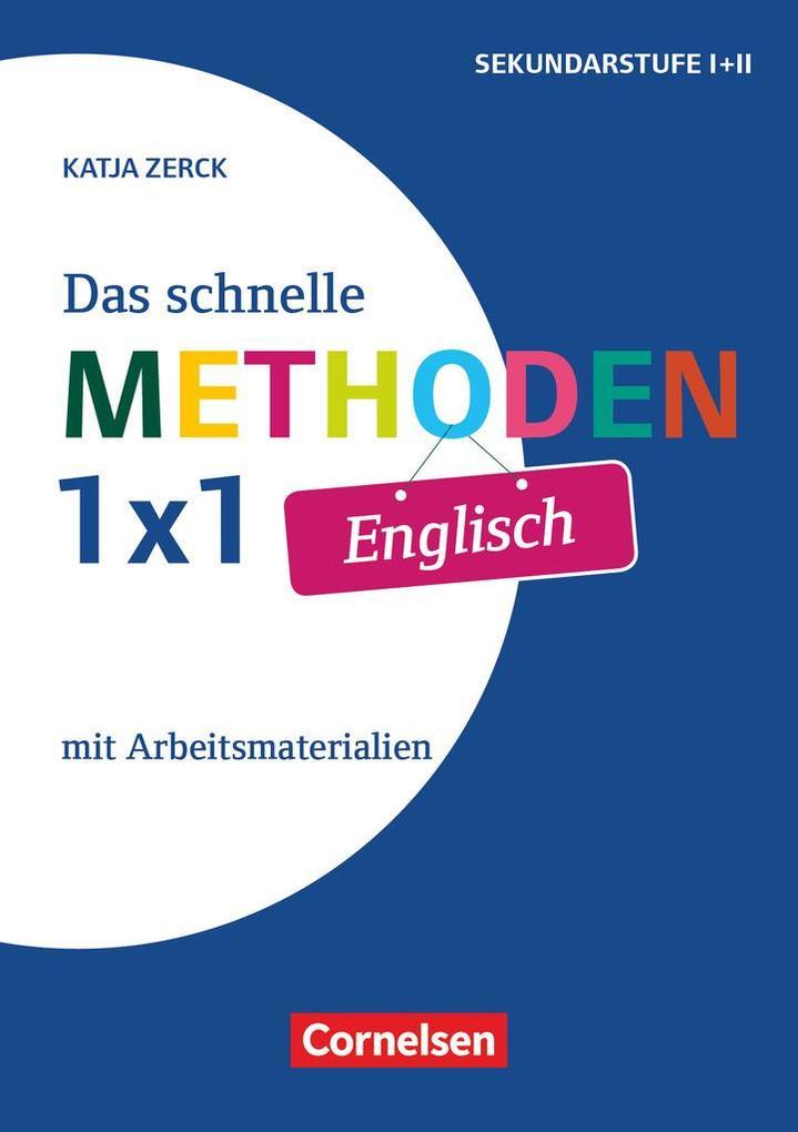 Fachmethoden: Das schnelle Methoden-1x1 Englisch