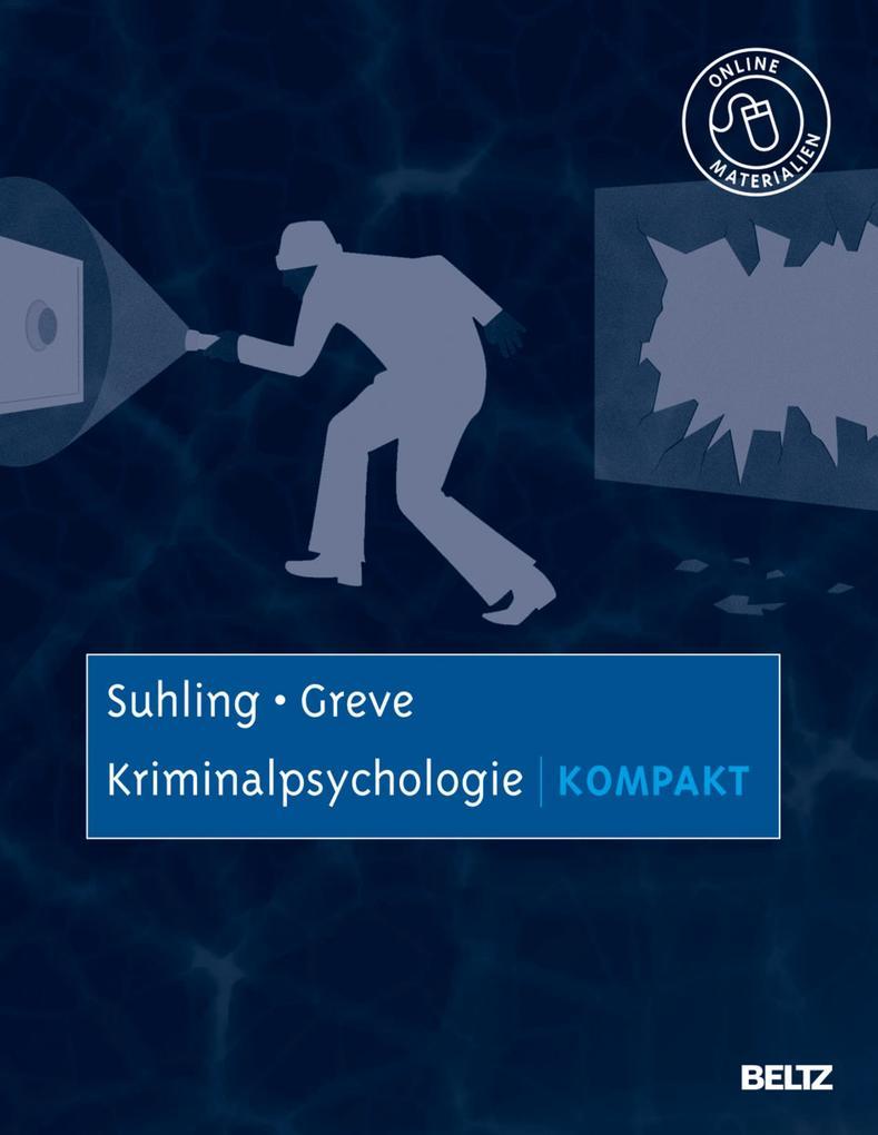 Kriminalpsychologie kompakt