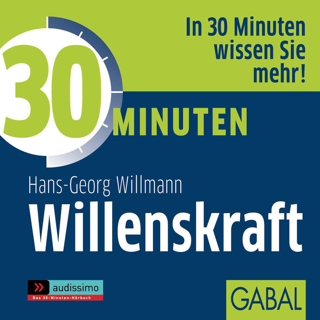 30 Minuten Willenskraft