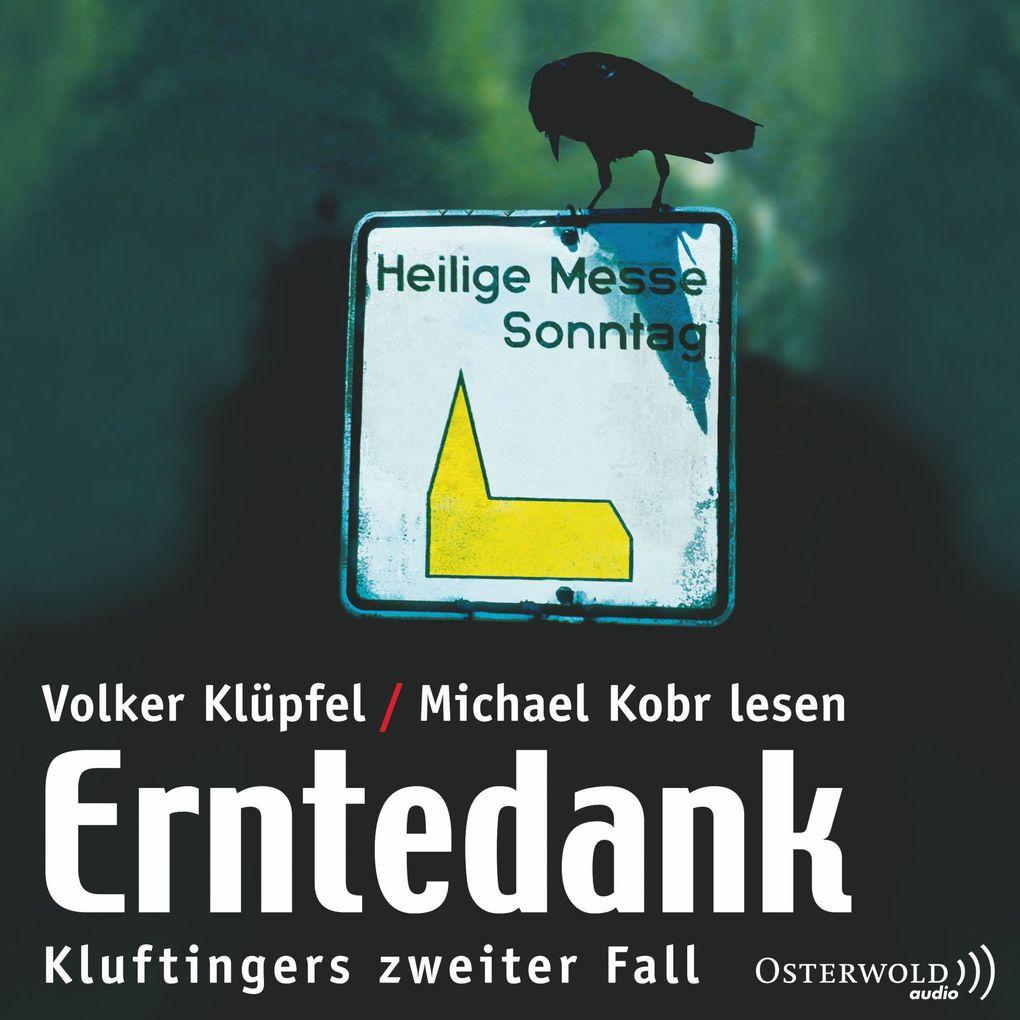 Erntedank (Ein Kluftinger-Krimi 2)