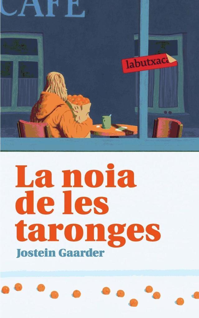 La noia de les taronges