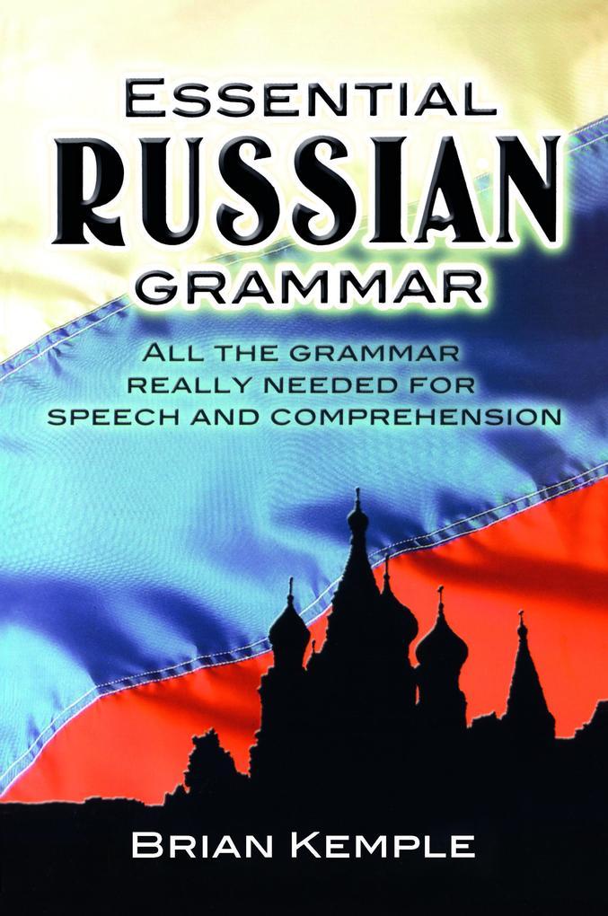 Essential Russian Grammar