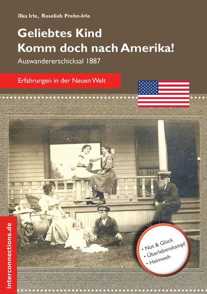 Geliebtes Kind - komm doch nach Amerika!