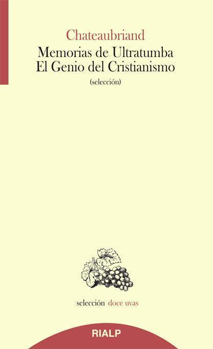 Memorias de ultratumba : el genio del cristianismo