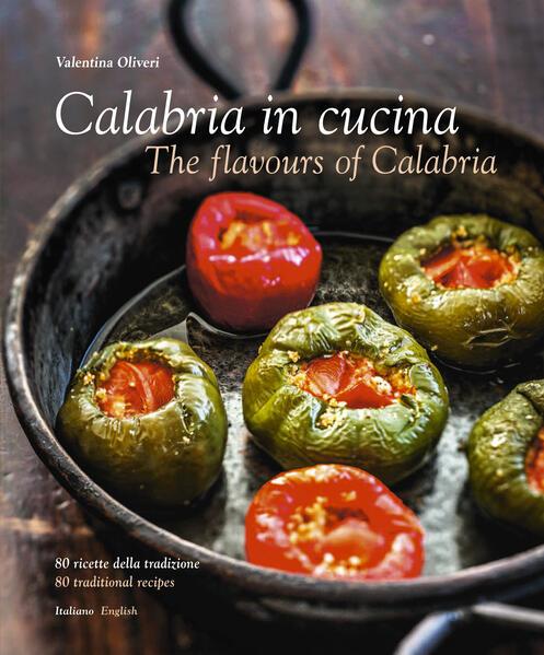 Calabria in Cucina: The Flavours of Calabria