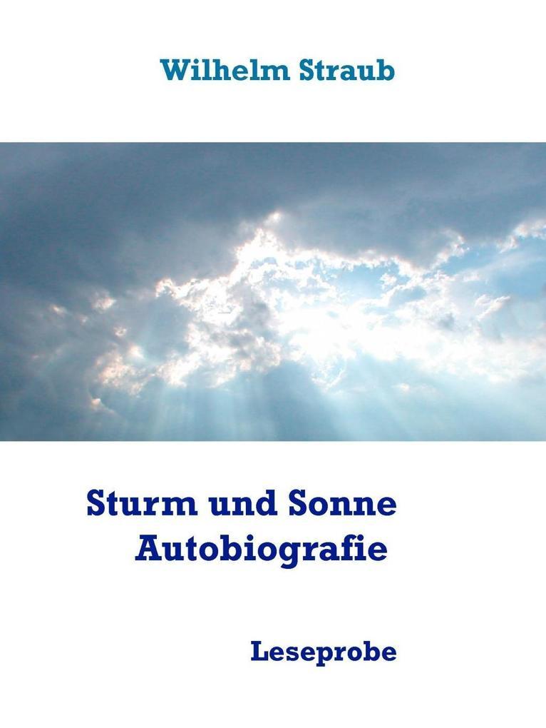 Sturm und Sonne - Autobiografie