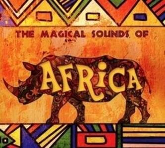 The Magical Sound Of Africa