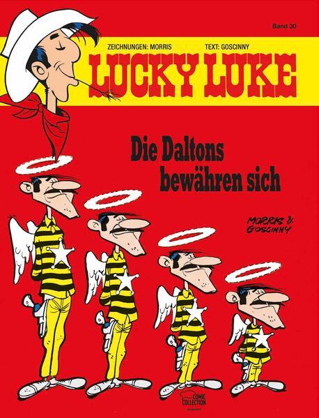 Lucky Luke 30 - Die Daltons bewähren sich