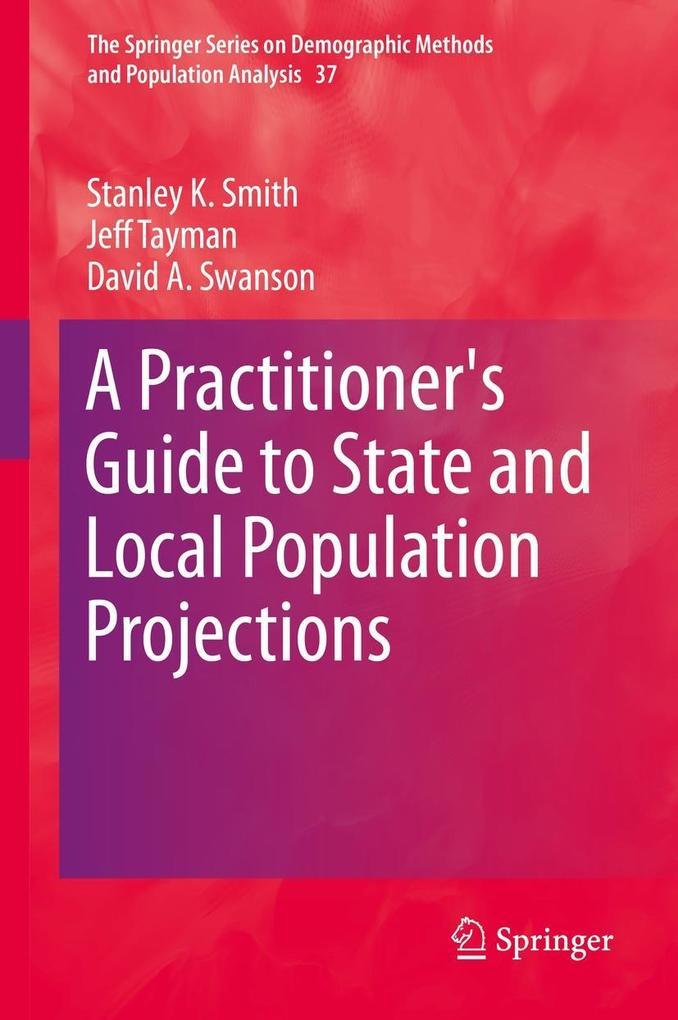 A Practitioner's Guide to State and Local Population Projections