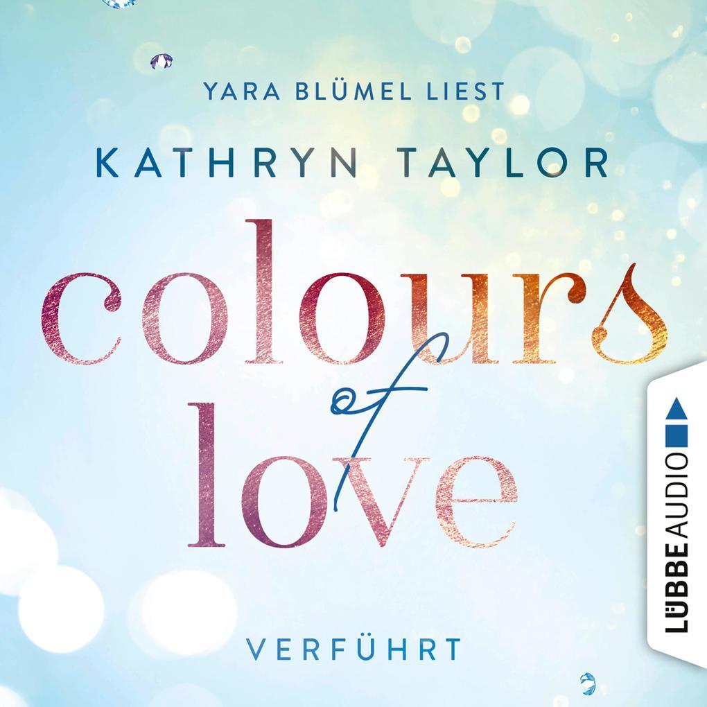 Colours of Love 04 - Verführt