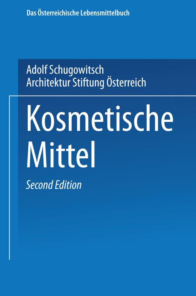 Kosmetische Mittel