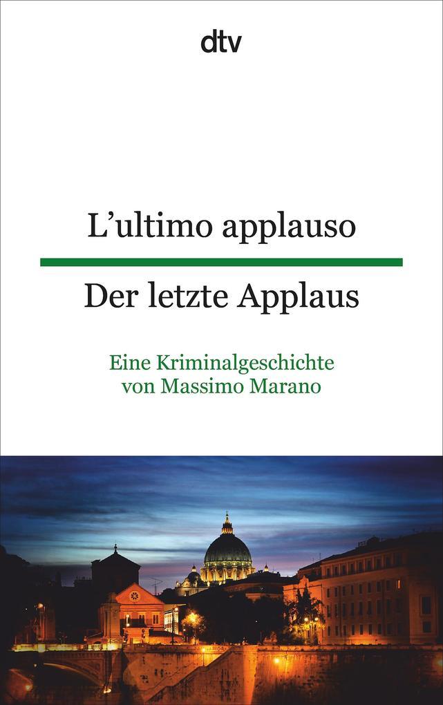 L'ultimo applauso - Der letzte Applaus