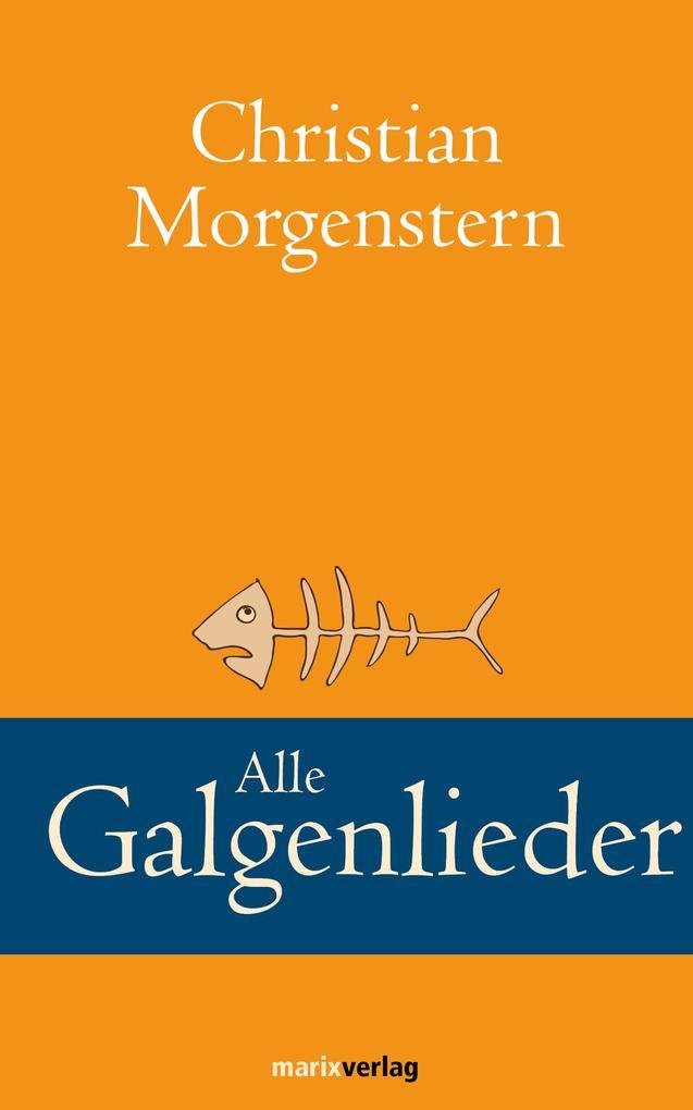 Alle Galgenlieder