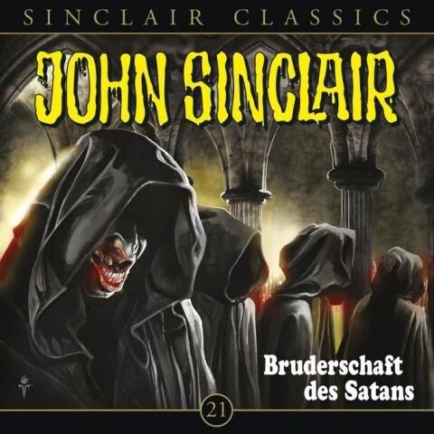 John Sinclair Classics - Bruderschaft des Satans, 1 Audio-CD