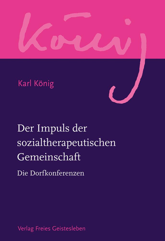 Der Impuls der sozialtherapeutischen Gemeinschaft