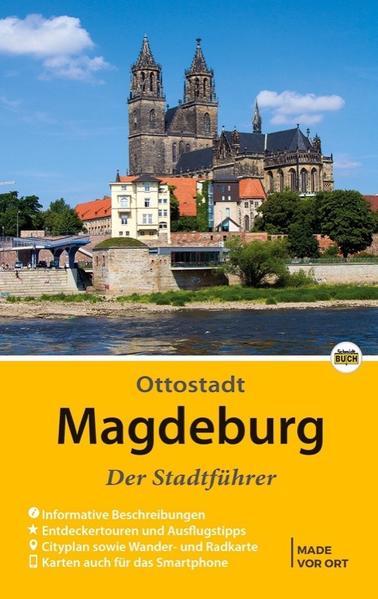 Magdeburg - Der Stadtführer