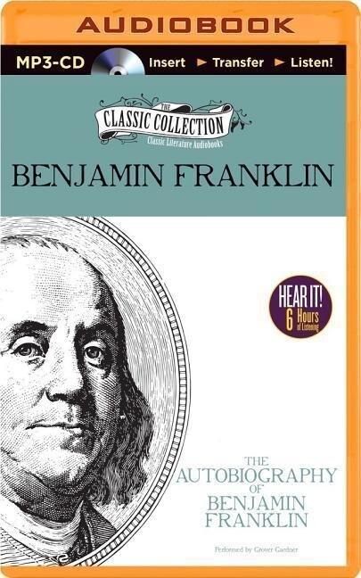 The Autobiography of Benjamin Franklin