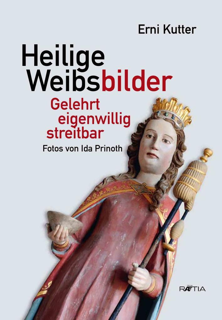 Heilige Weibsbilder