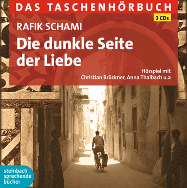 Die dunkle Seite der Liebe, 3 Audio-CDs