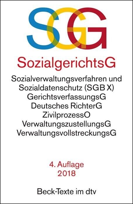 SGG / SGB X Sozialgerichtsgesetz Sozialverwaltungsverfahren und Sozialdatenschutz