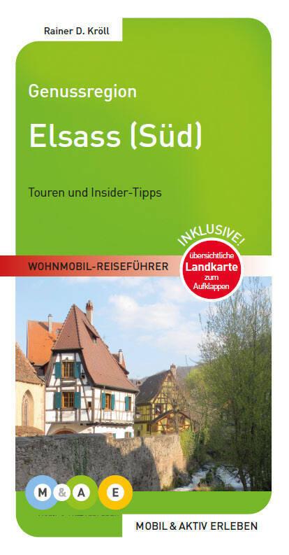 Genussregion Elsass (Süd)