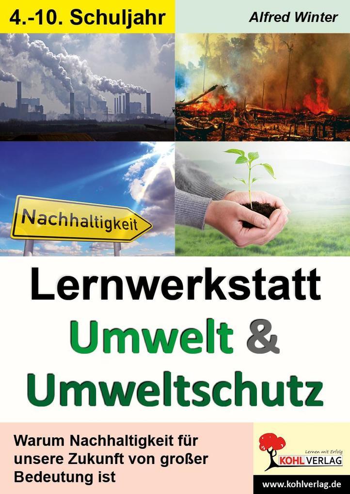 Lernwerkstatt Umwelt & Umweltschutz