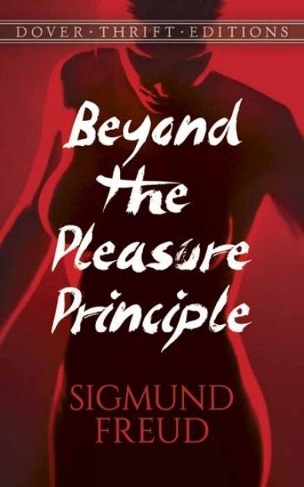 Beyond the Pleasure Principle